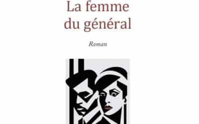 «La Femme du général», tragédie grecque moderne. Le nouveau roman de Michel Chevallier